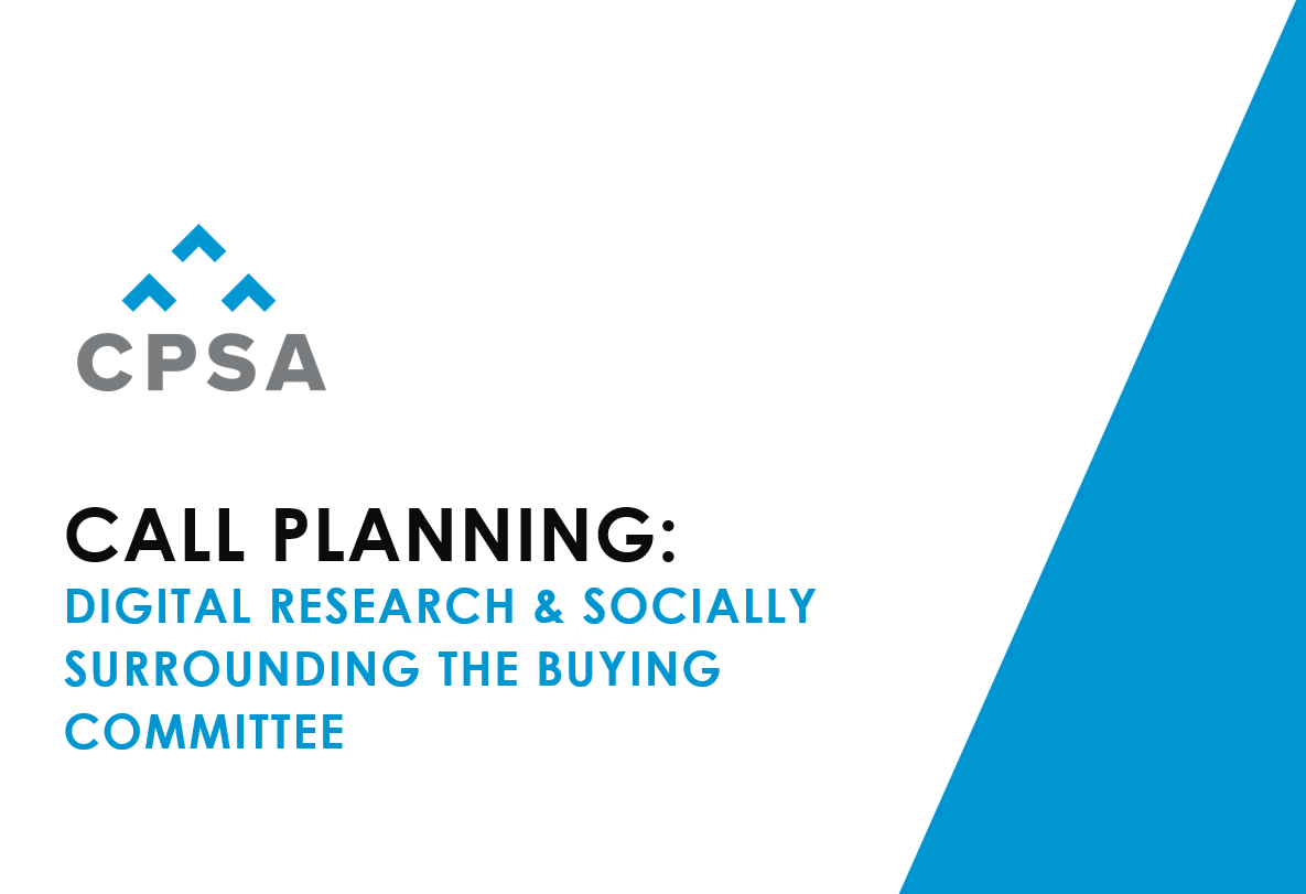 CPSA Webinar Recording - Digital Research: Understanding your Buying Committee Before your Meeting